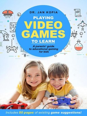 cover image of Playing Video Games to Learn